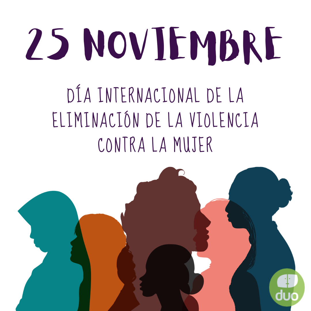 25 Noviembre Dia internacional lucha contra violencia genero